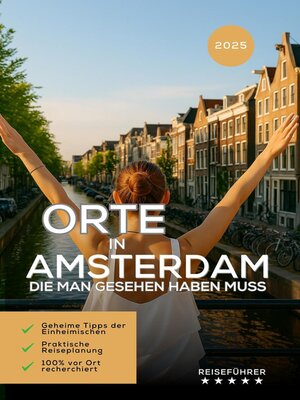 cover image of Orte in Amsterdam, die man gesehen haben muss